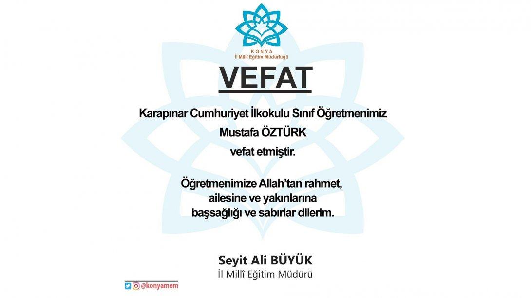 VEFAT Mustafa Öztürk